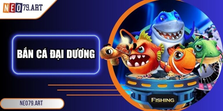 Bắn Cá Đại Dương - Thử Thách Kỹ Năng, Săn Thưởng Cực Khủng 2 Bắn cá đại dương